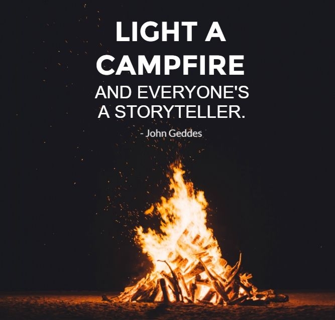quote light a campfire quote light a campfire